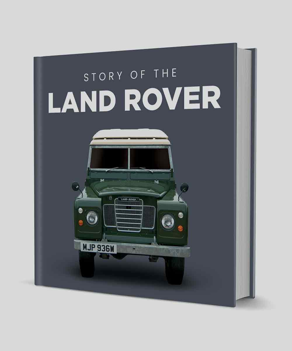 Story of the Land Rover Hardback Book