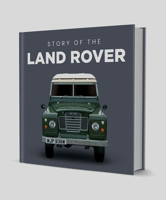 Story of the Land Rover Hardback Book