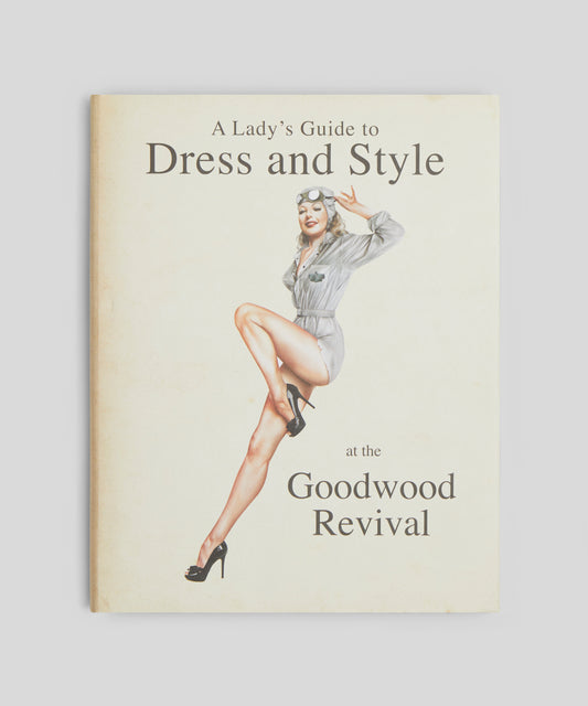 Dress and Style at Goodwood Revival Book